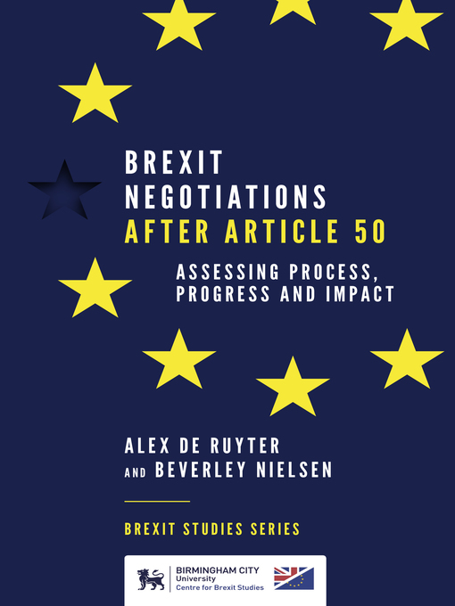 Title details for Brexit Negotiations After Article 50 by Alex de Ruyter - Available